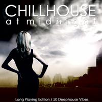 Chillhouse at Midnight