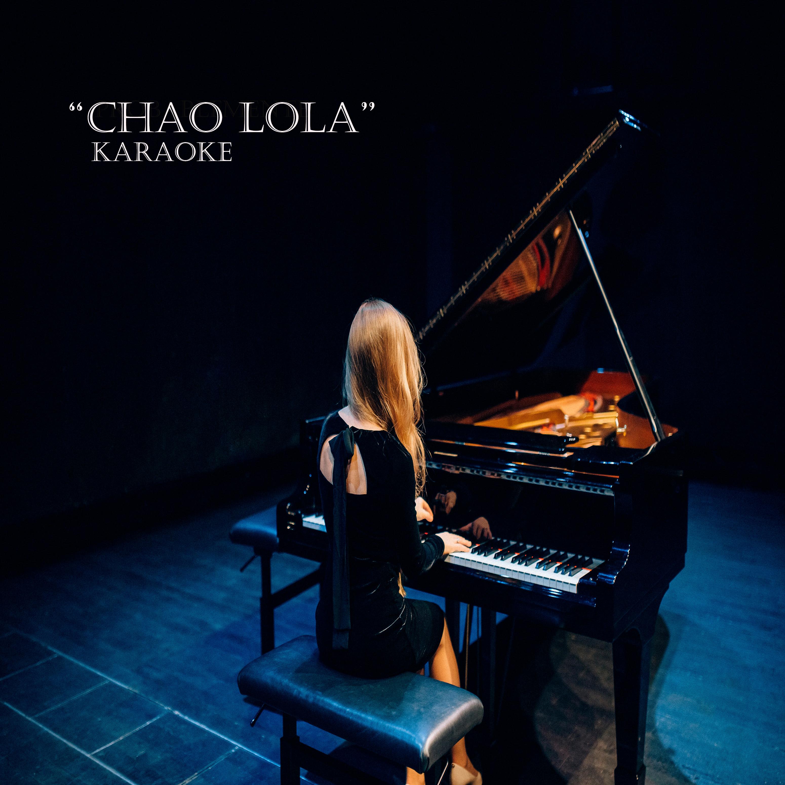 Chao Lola (Acoustic Version)