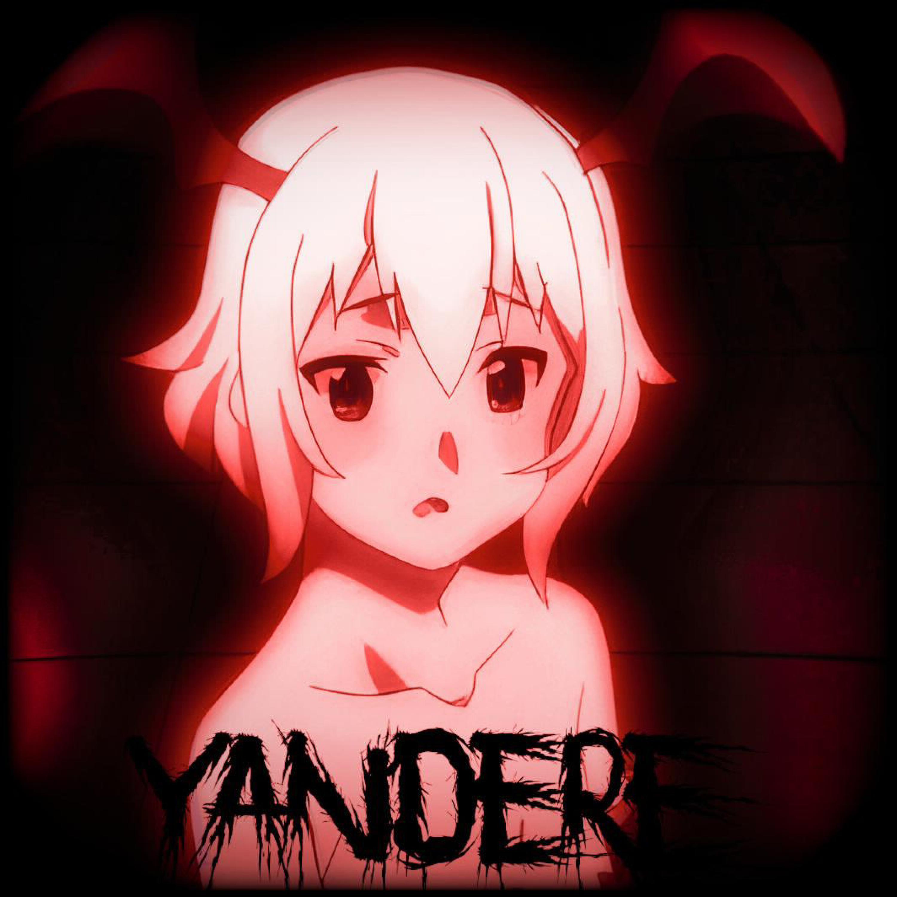 YANDERE