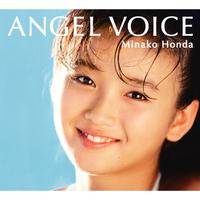 ANGEL VOICE 〜本田美奈子.メモリアル・ベスト〜