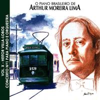 O Piano Brasileiro de Arthur Moreira Lima, Vol. 10 - Radames Gnattali