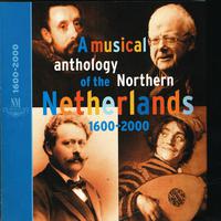 A Musical Anthology of the Northern Netherlands