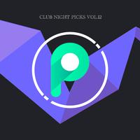 Club Night Picks Vol.12