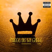 Prince de la Calle (feat. TUNZ & MEHDI)