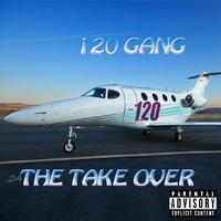 120 Gang (The Takeover)