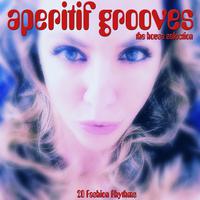 Aperitif Grooves, the House Selection