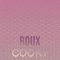 Roux Cooky