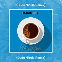 I Like Coffee (Dudu Nicula Remix)