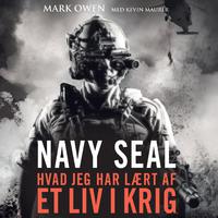 Navy Seal - hvad jeg har laert af et liv i krig (uforkortet)