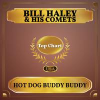 Hot Dog Buddy Buddy (Billboard Hot 100 - No 60)