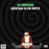 Da Professor - Christmas in the Ghetto