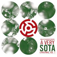 Songs of the Architect Presents: A Very Sota Christmas, Vol. 1