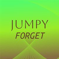 Jumpy Forget