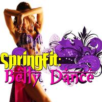 SpringFit: Bellydance