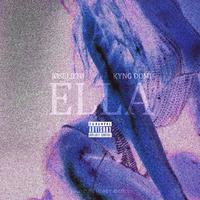 Ella (feat. KYNG DOMI)