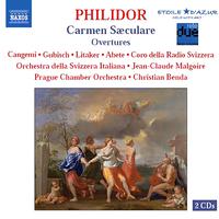 PHILIDOR, F-A.D.: Carmen saeculare / Overtures