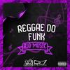 DJ YJ - Reggae do Funk