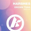 Harshes