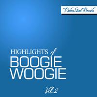 Highlights of Boogie Woogie, Vol. 2