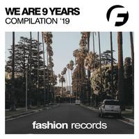 We Are 9 Years Compilation '19