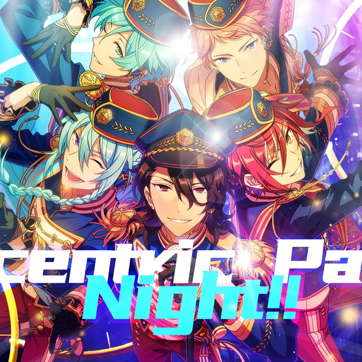 Eccentric Party Night!!(偶像梦幻祭五奇人中文填词)