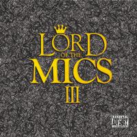 Lord of the Mics III