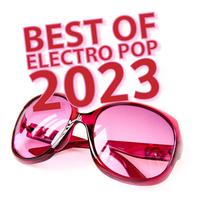 Best of Electro Pop 2023