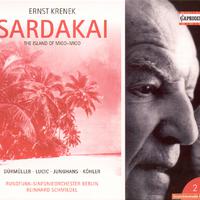 KRENEK, E.: Sardakai [Opera]