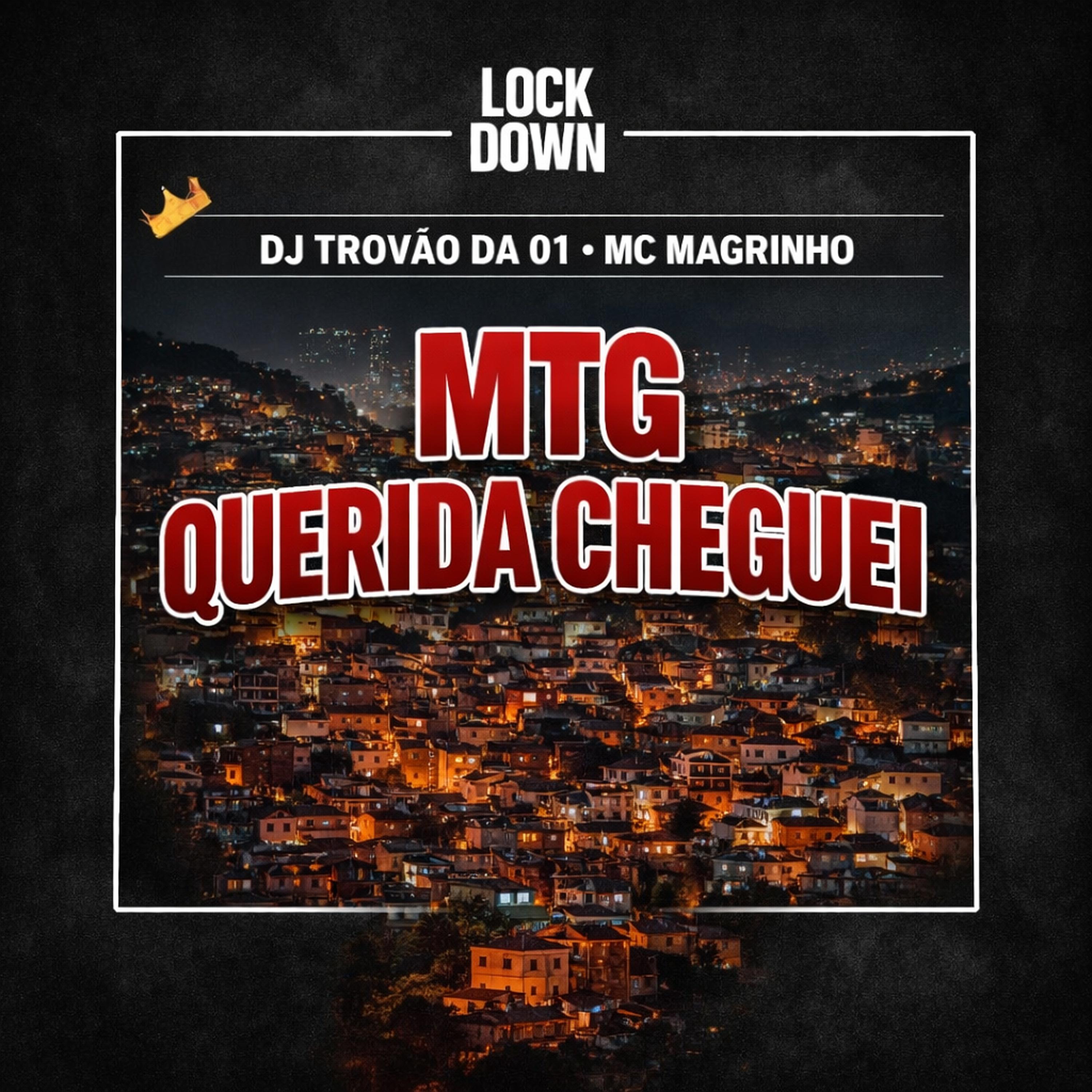 Mtg - Querida Cheguei