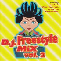 D.J. Freestyle Mix, Vol. 2