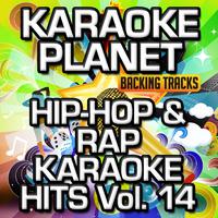 Hip-Hop & Rap Karaoke Hits, Vol. 14 (Karaoke Version)