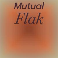 Mutual Flak