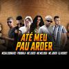 Mc Joker - Ate Meu Pau Arder