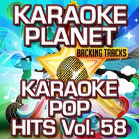 Karaoke Pop Hits, Vol. 58