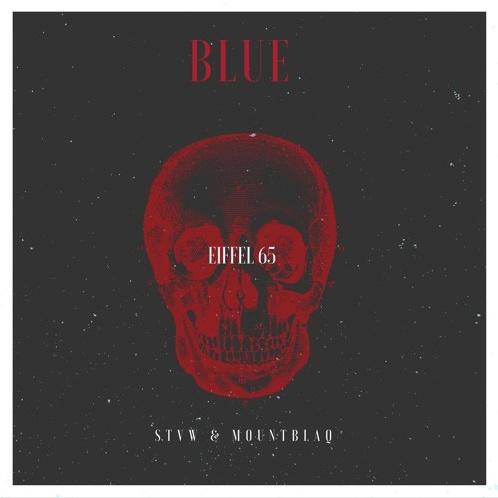 Blue (STVW & Mountblaq 2k17 Festival Edit)