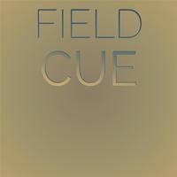 Field Cue