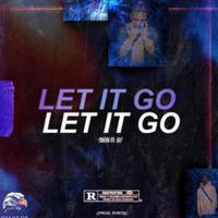 LET IT GO (feat. QC & Jmon)