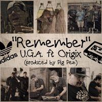 REMEMBER (feat. U.G.A. & PIG PEN)