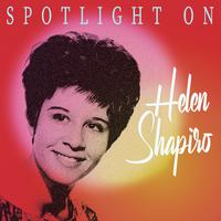 Spotlight on Helen Shapiro
