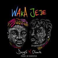 Waka Jeje (feat. Olamide)