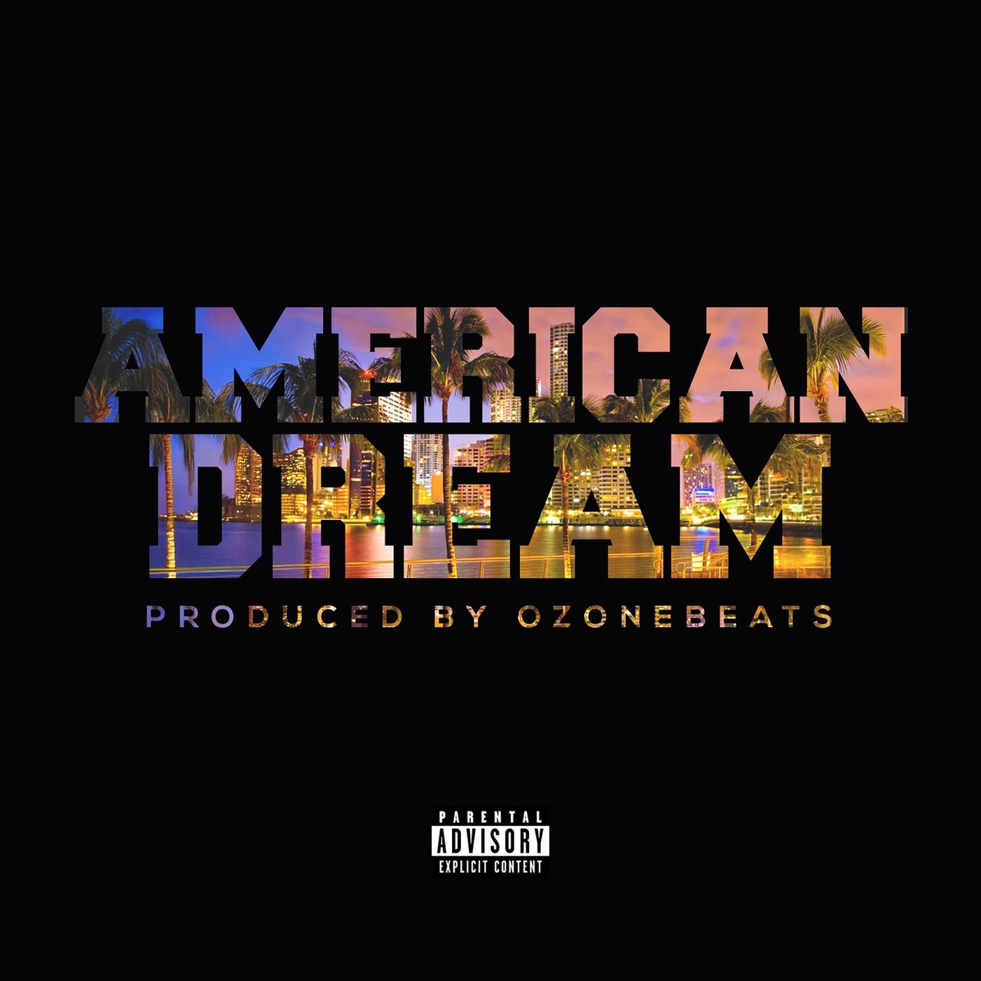 American Dream (feat. Lyinheart, Telfon Twan, B Steve & Zack)