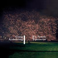 It's Nearly Tomorrow [Deluxe]