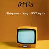 SG Tony 2x - Litty (feat. Murda Beatz)