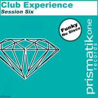 Club Experience Session Six