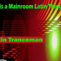 Latin Tranceman