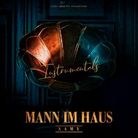 Mann im Haus (Instrumentals)