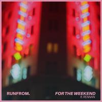 For the Weekend (feat. RENNAN)