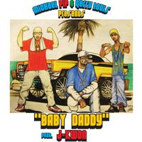 Baby Daddy (feat. J-Kwon)