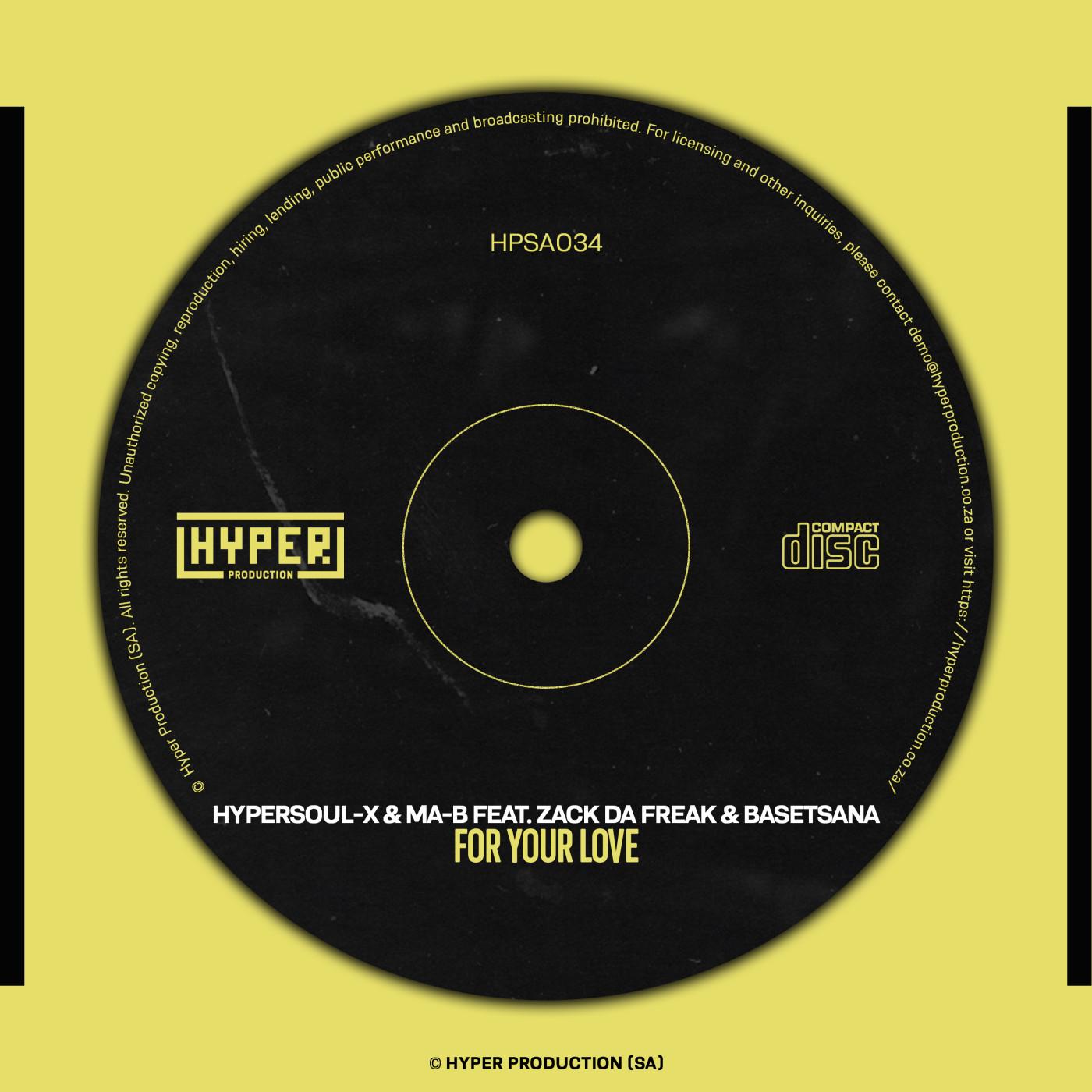 For Your Love (feat. Zack Da Freak & Basetsana) (Main Mix)