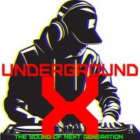 Underground X, The Sound of Next Generation